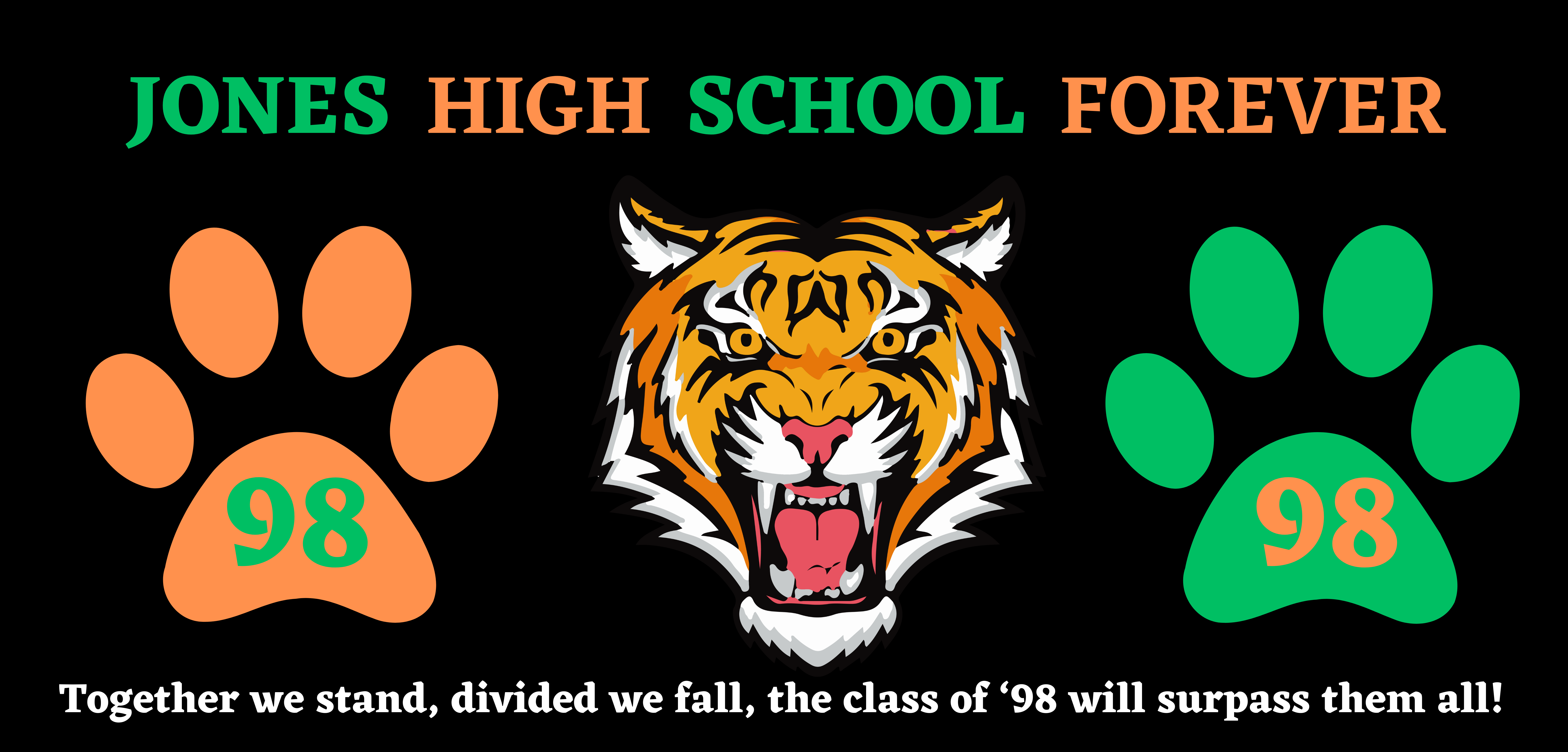 Jones High School class of 98 banner